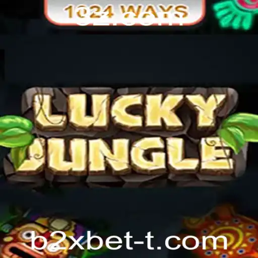 Descubra o Empolgante Mundo de LuckyJungle1024 com b2xbet